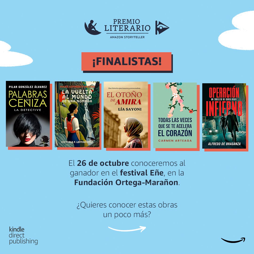 AmazonNewsES's tweet photo. Conoce en profundidad las obras de los finalistas de la décima edición del #PremioLiterarioAmazonStoryteller. ✍️📖

Enhorabuena a todos nuestros finalistas, ¡no os perdáis estas #LecturasQueInspiran! 
@pilarescritora, @braganzabooks , Carmen Arteaga, Lia Sayoni y Victoria F. 🤩👏 https://t.co/MPmX5DHT1t