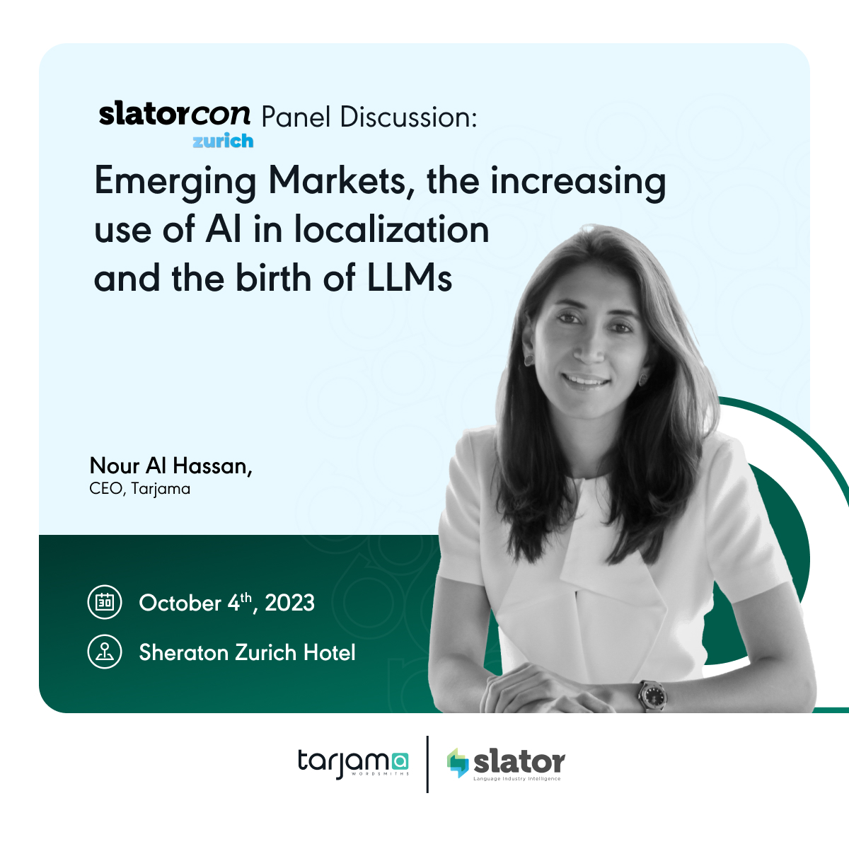 TarjamaMENA's tweet image. Join us at #SlatorCon Zurich 2023 for a thought-provoking panel discussion on Emerging Markets, the growing role of AI in localization, and the rise of Language Model Models (LLMs), featuring insights from our CEO, Nour Al Hassan

Visit Tarjama&apos;s booth for expert consultations.