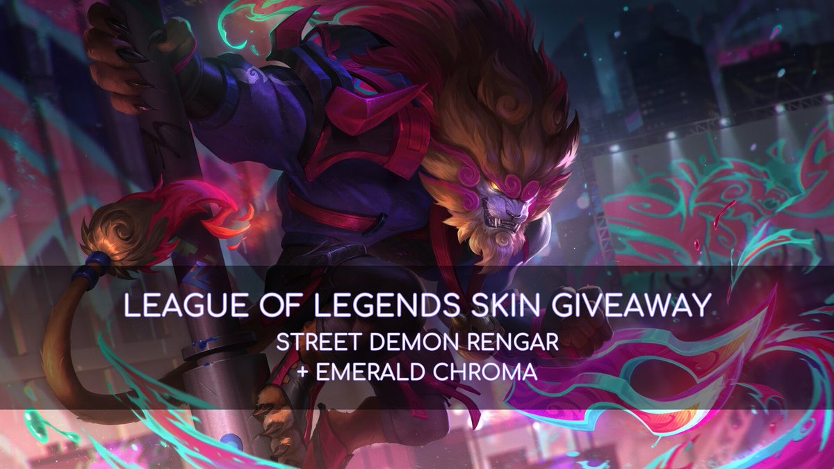 poucelano's tweet photo. League of Legends skin codes #giveaway:
Street Demon Rengar + Emerald chroma.   

How to enter:
✅follow
✅like
✅retweet

Winners announced October 10th. https://t.co/2tj7SP66KM