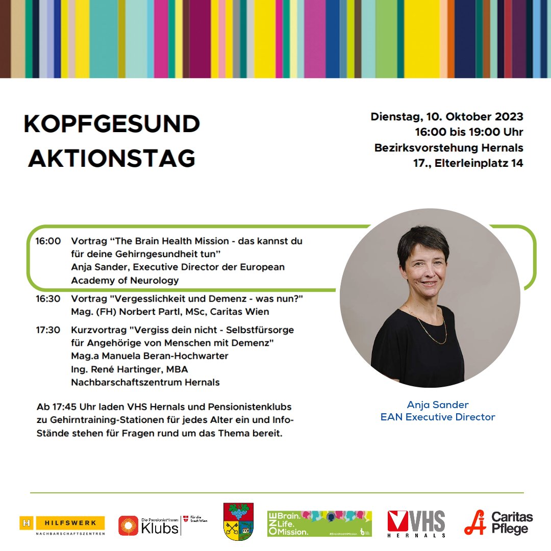 EANeurology's tweet photo. A note for our local Viennese, German-speaking community:

EAN's Executive Director, Anja Sander, will be speaking on #BrainHealthMission at 'Kopfgesund Aktiontag' in Wien on 10 Oct. 🧠

If you're in #Vienna, stop by!

#ViennaEvent #BrainHealth

Details in the image below ⬇️ https://t.co/dezmEmcQck