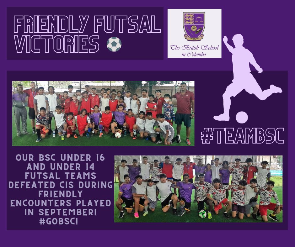 Great news from our skilled #BSC Futsal players🎉

#TeamBSC played friendly matches against CIS at the end of September and were victorious! Congratulations to our Under 16 and Under 14 players 🏆

#GoBSC #WorldClassSchool