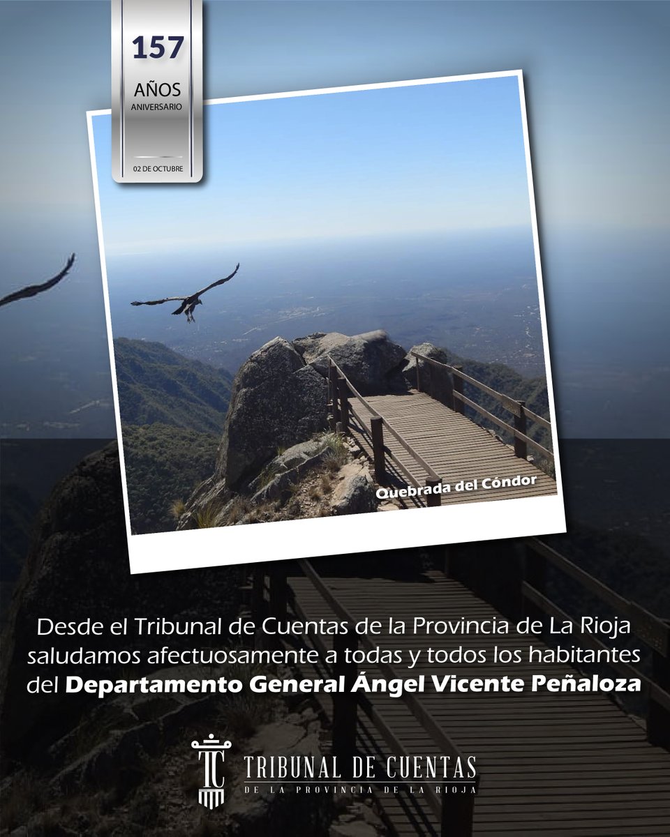 El TC saluda a todas y todos los habitantes y autoridades del Departamento #GralÁngelVicentePeñaloza, en virtud de conmemorarse su 157° #Aniversario 🎉.  

#TribunalDeCuentasDeLaProvinciaDeLaRioja #QuebradaDelCondor