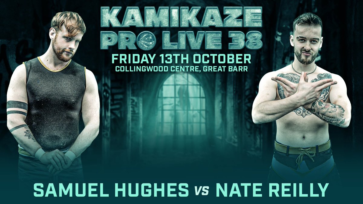 The 3rd match for #KPLive38 on Friday October 13th at the Collingwood Centre, Great Barr

@LHPSamuel vs <a href="/NateReillyPW/">Nate Reilly</a> 

Tickets: ringsideworld.co.uk/events.php?id=…