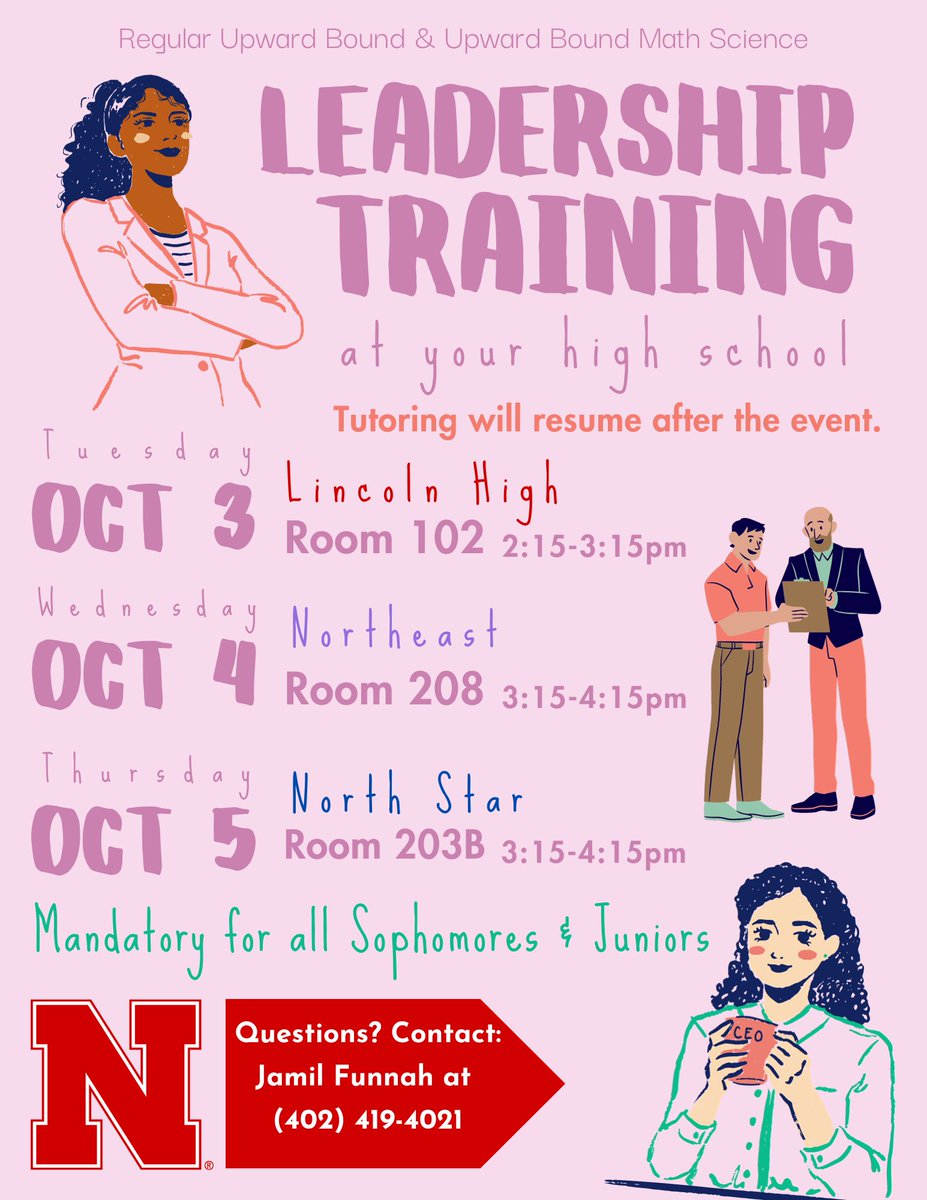 ubunl's tweet photo. Attention Upward Bound Sophomores &amp; Juniors - Join us this week at your school for Leadership Training! This event is required for all Sophomores &amp; Juniors. 
Only attend the session at your school. Tutoring will resume after the event in the same room. https://t.co/QqskU0M165