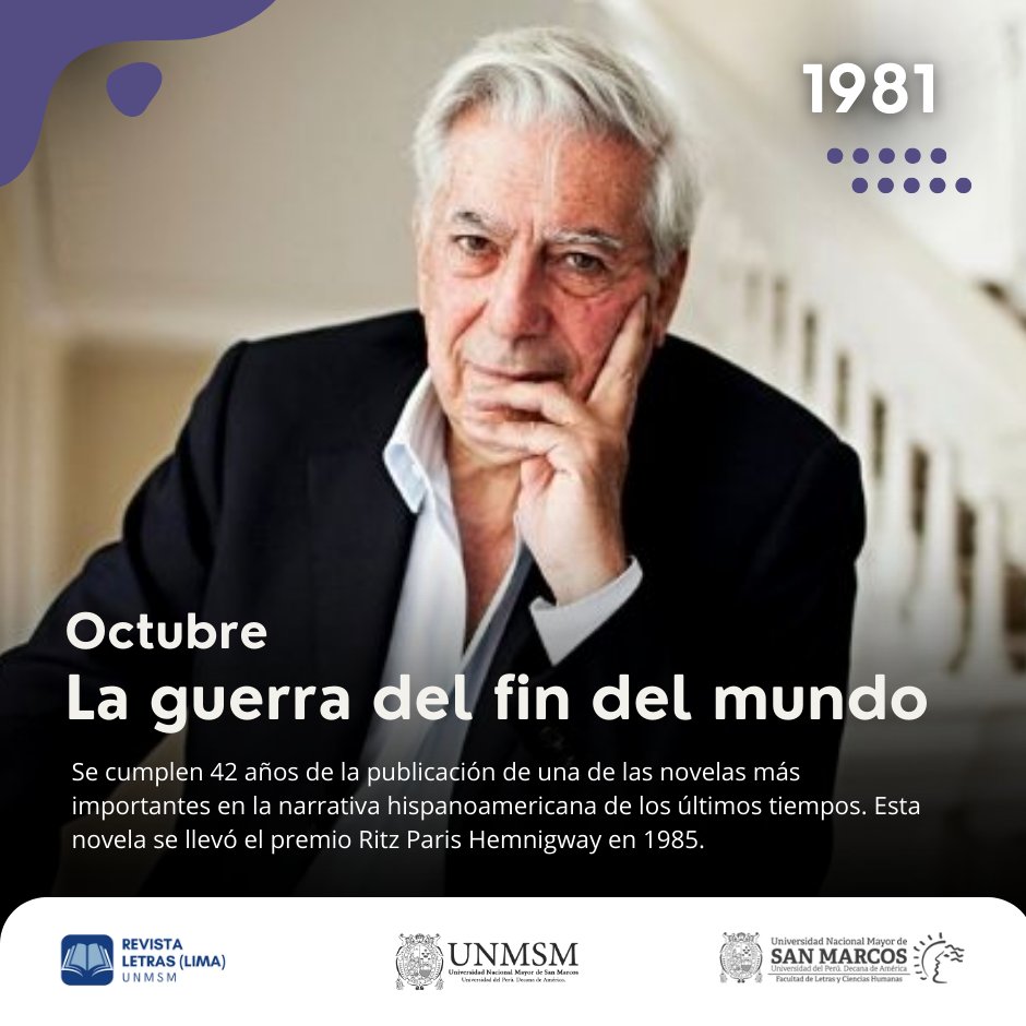 ▶️📚#Hoy se conmemora la publicación de la novela 𝑳𝒂 𝒈𝒖𝒆𝒓𝒓𝒂 𝒅𝒆𝒍 𝒇𝒊𝒏 𝒅𝒆𝒍 𝒎𝒖𝒏𝒅𝒐 del escritor Mario Vargas Llosa.  
👏 No dejes de leer uno de los artículos publicados sobre este autor en  <a href="/LetrasLima/">Letras (Lima) - UNMSM</a> : doi.org/10.30920/letra…

 #MarioVargasLlosa #literatura