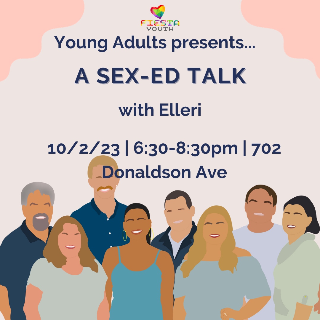 Are you 18-22, out of high school, and looking to connect with other LGBTQ2+ youths?

Join Fiesta Youth: Young Adults for an evening of discussing sex-ed with Elleri.

DM for an invitation link.

#FiestaYouth #YoungAdults #LGBTQ #SexEd #SexualHealth