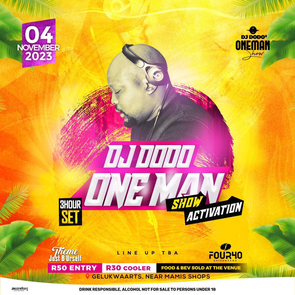 That Time Of A Year
Where we create memories that last a lifetime.

Dj Dodo's One Man Show Activation Party 
@followers

50bucks gets you in
Cooler 30skepe

Venue : Four40 ShisaNyama
Line Up Loading (Out On Friday)
🤌🏽🌱