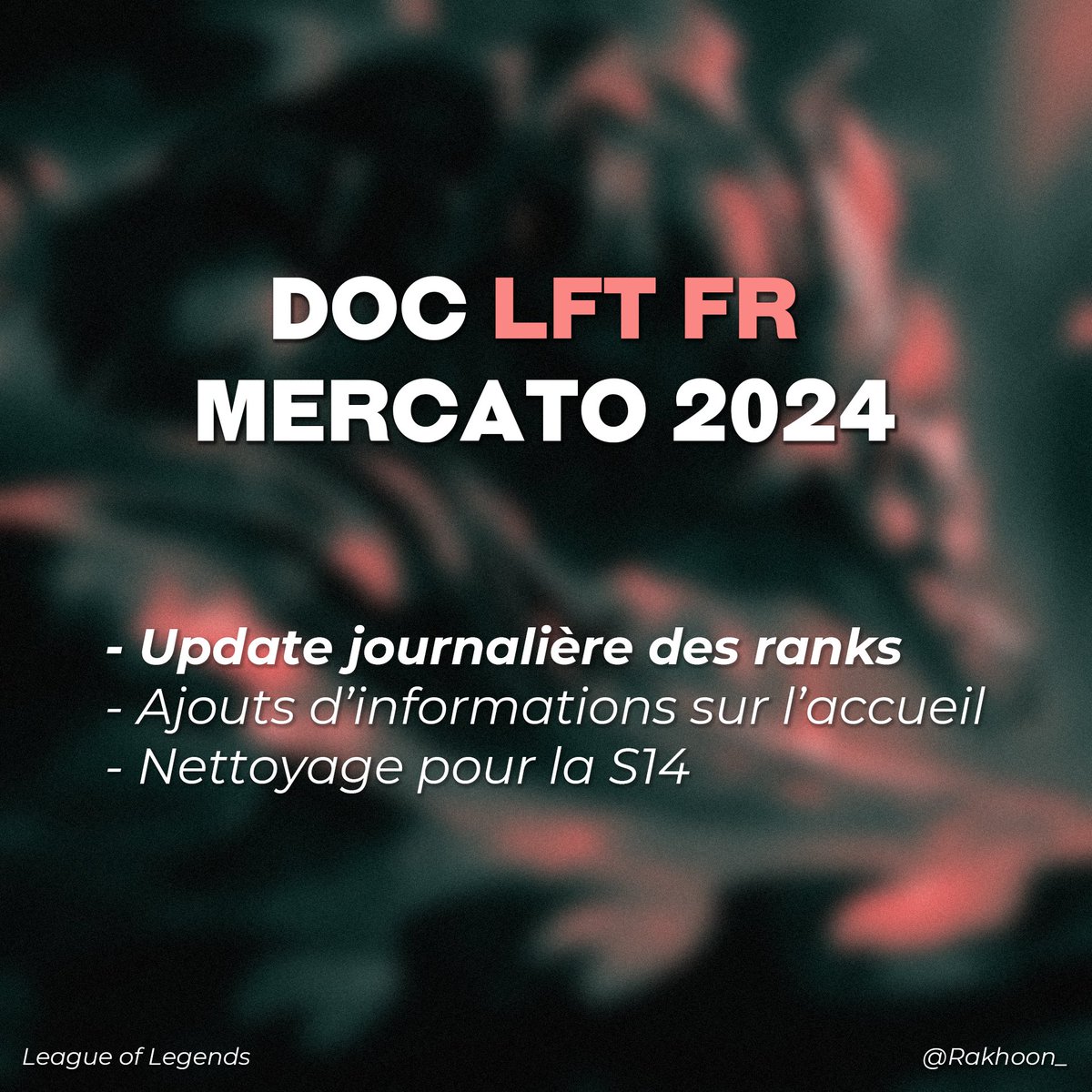 Rakhoon_'s tweet photo. [DOC LFT 2024]

Comme chaque année, le Doc LFT est update et de nouveau dispo pour le mercato qui arrive ! 

▶️ https://t.co/DFbDXo3qJ6
▶️Pour être add -> DM (infos sur l'accueil)

La grosse update 2024 est que les ranks des joueurs sont refresh chaque jour maintenant :) https://t.co/PuWkTNfPet