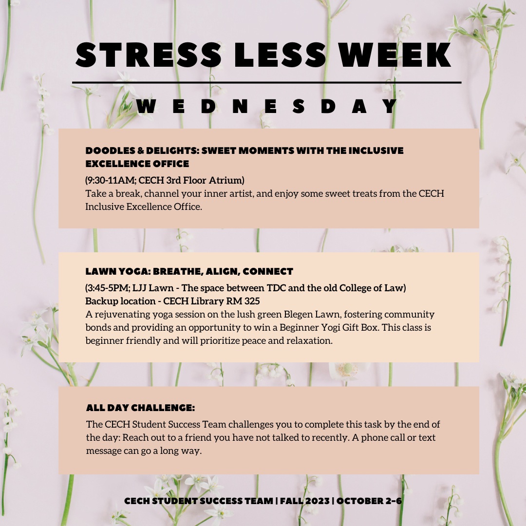 GradCollegeUC's tweet photo. Join @UC_CECH and @CECHSSC in celebrating #StressLessWeek with amazing FREE events for students all week long! Your mental health matters - take a break and recharge! https://t.co/PJG4t055Q4