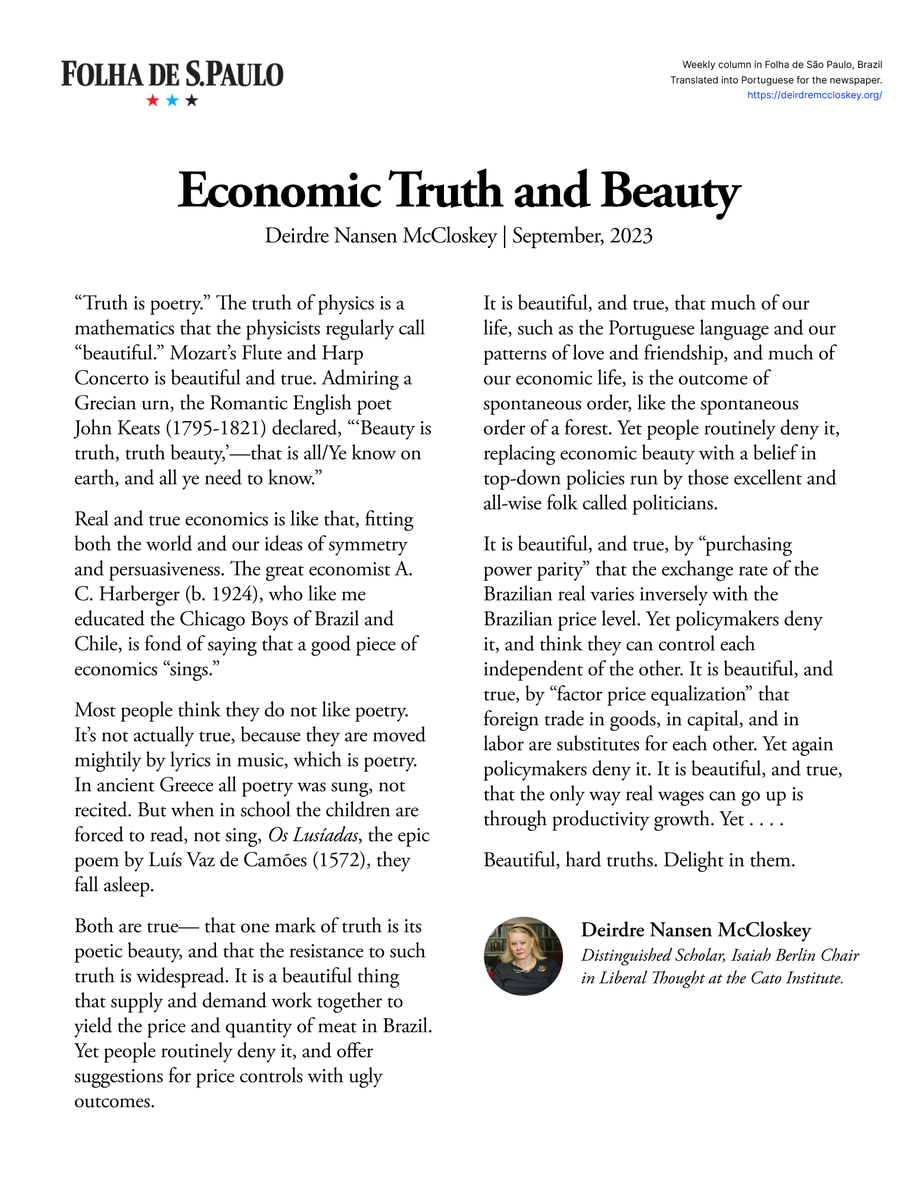 'It is beautiful, and true, that much of our life, such as the Portuguese language and our patterns of love and friendship, and much of our economic life, is the outcome of spontaneous order, like the spontaneous order of a forest.' My latest column for Folha de S.Paulo.