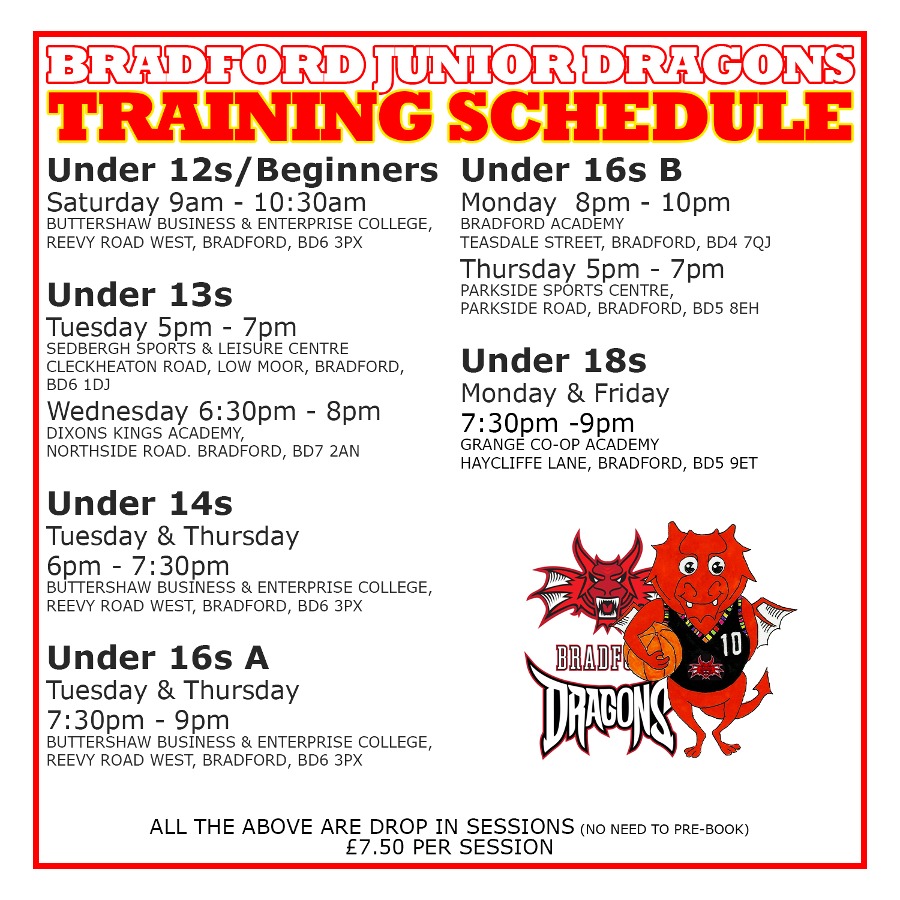 Bradford Junior Dragons: Revised Training Schedule #BradfordJuniorDragons #Basketball #OneClubOneFamily
