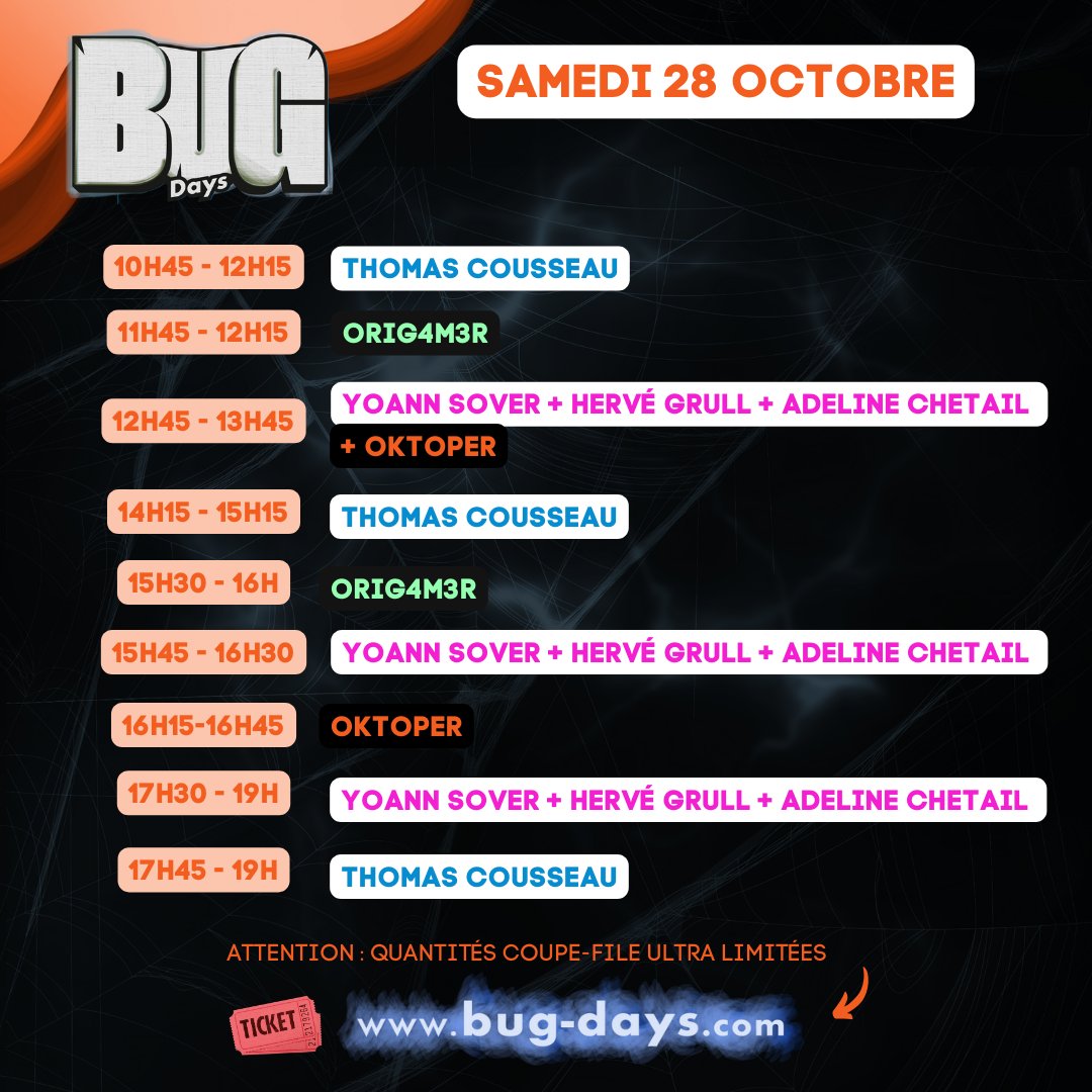 BUG_Days's tweet photo. 𝗹𝗲 𝗽𝗹𝗮𝗻𝗻𝗶𝗻𝗴 𝗱𝗲 𝗹'𝗲𝘀𝗽𝗮𝗰𝗲 𝘀𝗶𝗴𝗻𝗮𝘁𝘂𝗿𝗲 ✍🏼
On sait que vous êtes IMPATIENTS de rencontrer vos idoles 🫶🏼
Alors voici le planning de notre espace dédicaces, pour organiser une partie de votre venue aux #BUGDays ! 🚀
@YoannSover @HerveGrull @adeline_chetail https://t.co/9Jaqe27asD