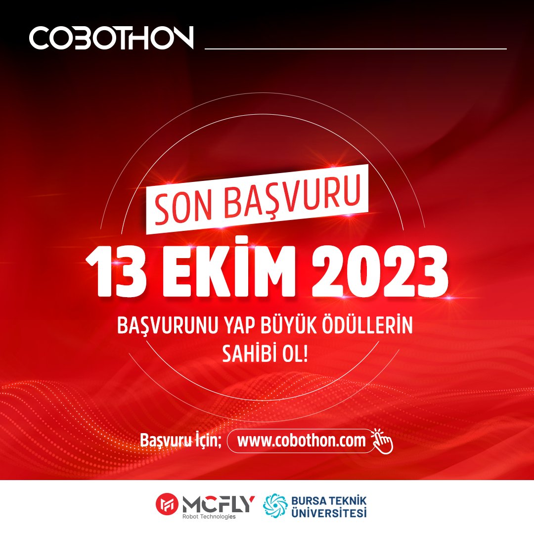 cobothon's tweet photo. Başvurunu hala tamamlamadın mı? Haydi sende COBOTHON CHALLENGE için acele et!  🚀 🦾

Son başvuru tarihi 13 EKİM 2023 🥳🤩

- Takımını Oluştur
- Başvurunu Yap
- Proje geliştirmek istediğin kategoriyi seç
- Ve büyük ödülleri kazanma şansı yakala! 

#cobothonchallenge #cobothon https://t.co/M8utXvA6FD
