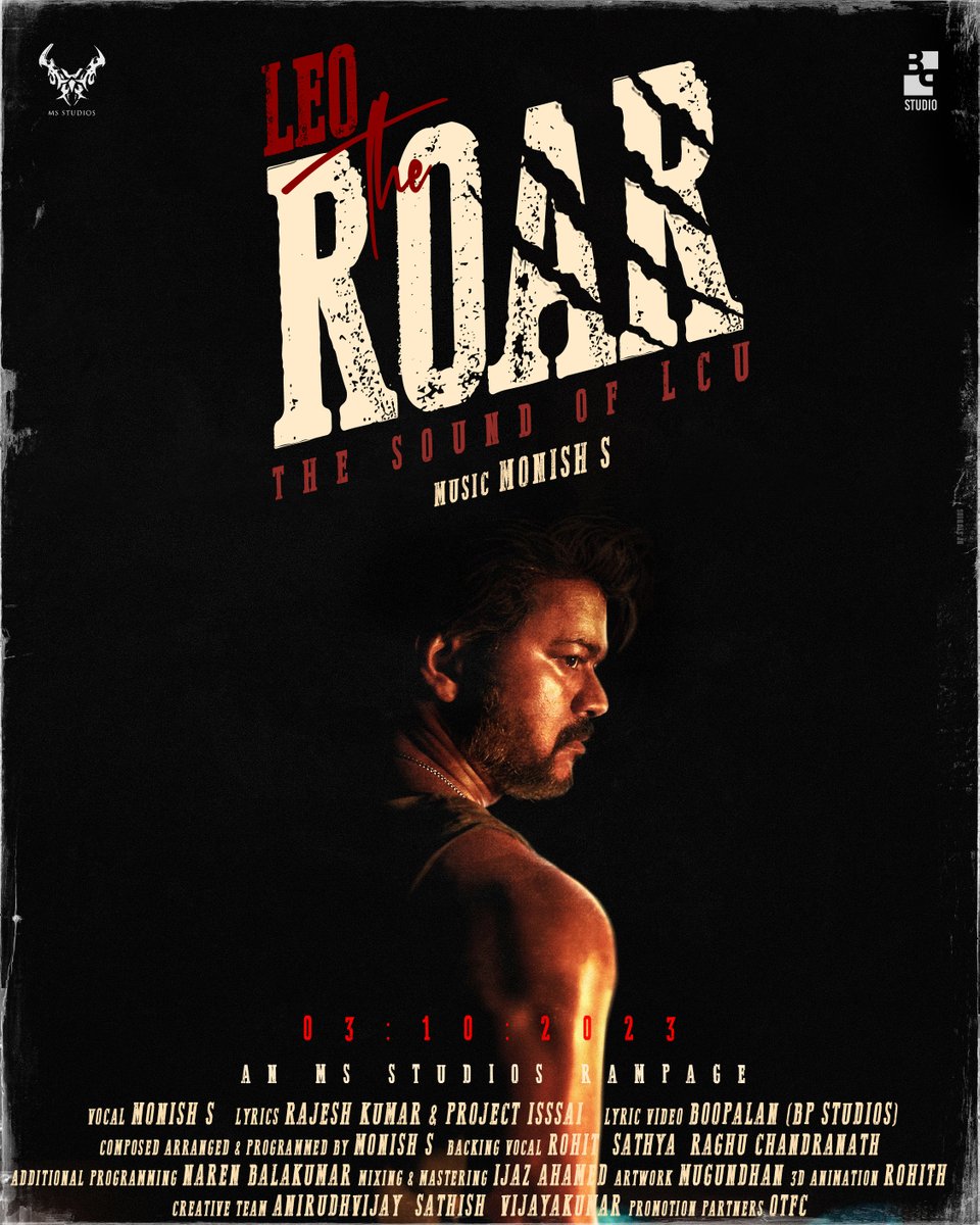 Leo - The Roar | The Sound of LCU | Lokesh Kanagaraj | Monish S | MS Studios 

From 6.00 PM (03.10.2023)

<a href="/OTFC_Off/">O T F C</a>  <a href="/OTFC_Team/">𝙊𝙏𝙁𝘾 𝕏</a> @KUMBAKONAM_OTFC <a href="/BOOPALAN_EDITZ/">Boocutz</a>