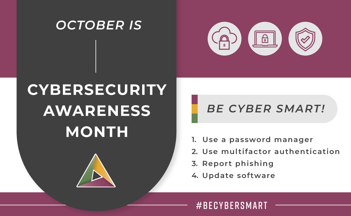 This October marks the twentieth annual Cybersecurity Awareness Month! As a Cybersecurity Awareness Month Champion Organization, Alloya is sharing four simple steps to keep everyone safer online. Consider sharing with your members to help them stay #cybersafe and #cybersmart!…