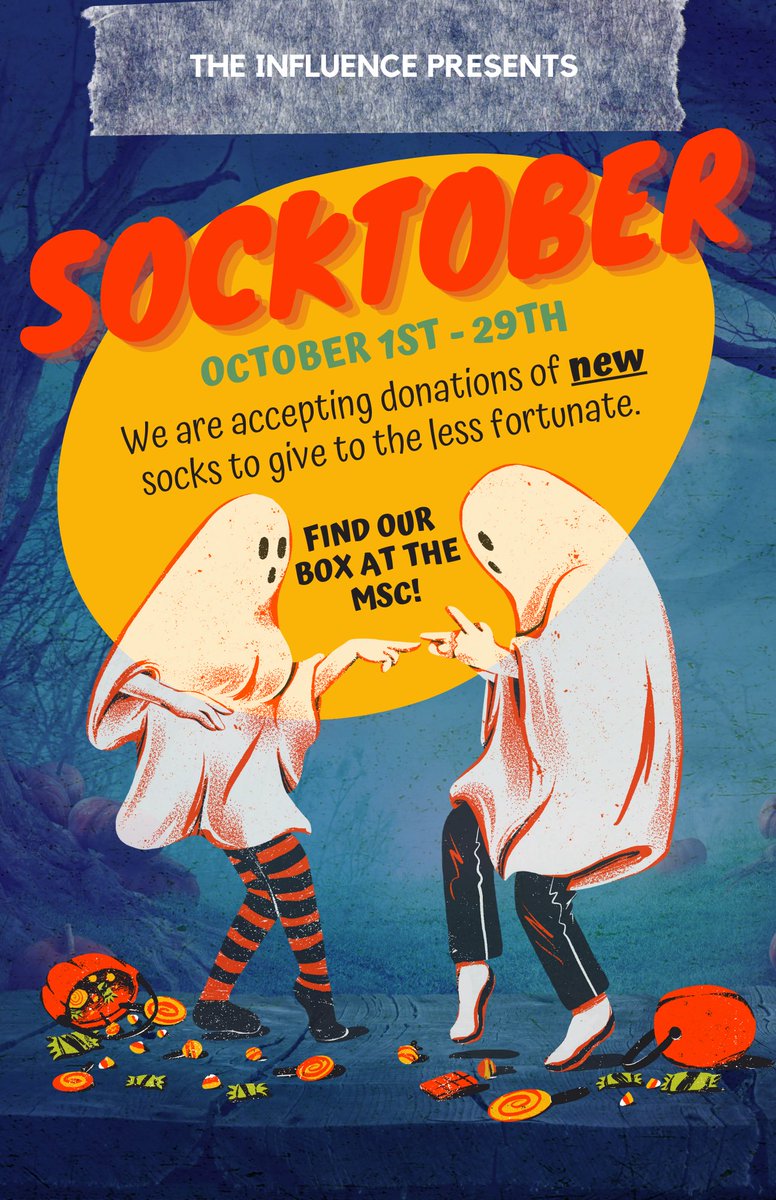 TheInfluencePv's tweet image. ITS OFFICIALLY SOCKTOBER🍂🎃🧦donate brand new socks to our box in the MSC October 1st-29th #pvamu #socktober2023