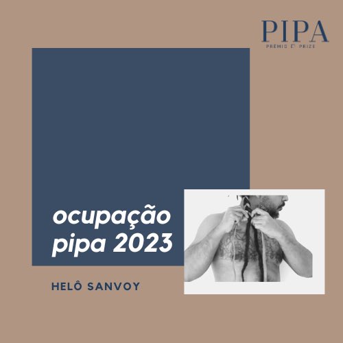PremioPIPA's tweet photo. Começa hoje a Ocupação dos Premiados do PIPA em nosso site. Acesse o link e veja conteúdos diários sobre o trabalho dos quatro artistas. Esta semana, acompanhe a produção de Helô Sanvoy, com vídeos, fotos e entrevistas: https://t.co/SJtzDeiek9 https://t.co/1NYcmKvPxj