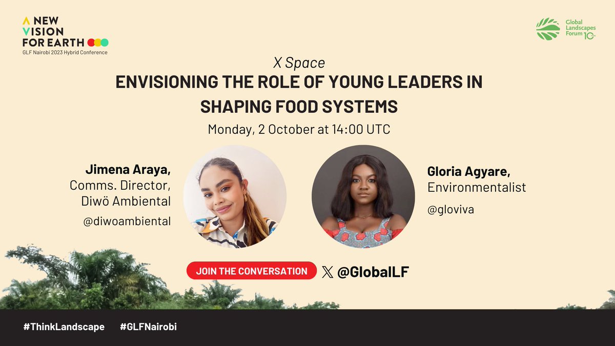GlobalLF's tweet photo. Starting soon! How are young leaders shaping our #foodystems?
Join the conversation and share your thoughts on this Space!
๐ข https://t.co/eBHXlnLvFJ
#ThinkLandscape #GLFNairobi https://t.co/4sCYpyMglP