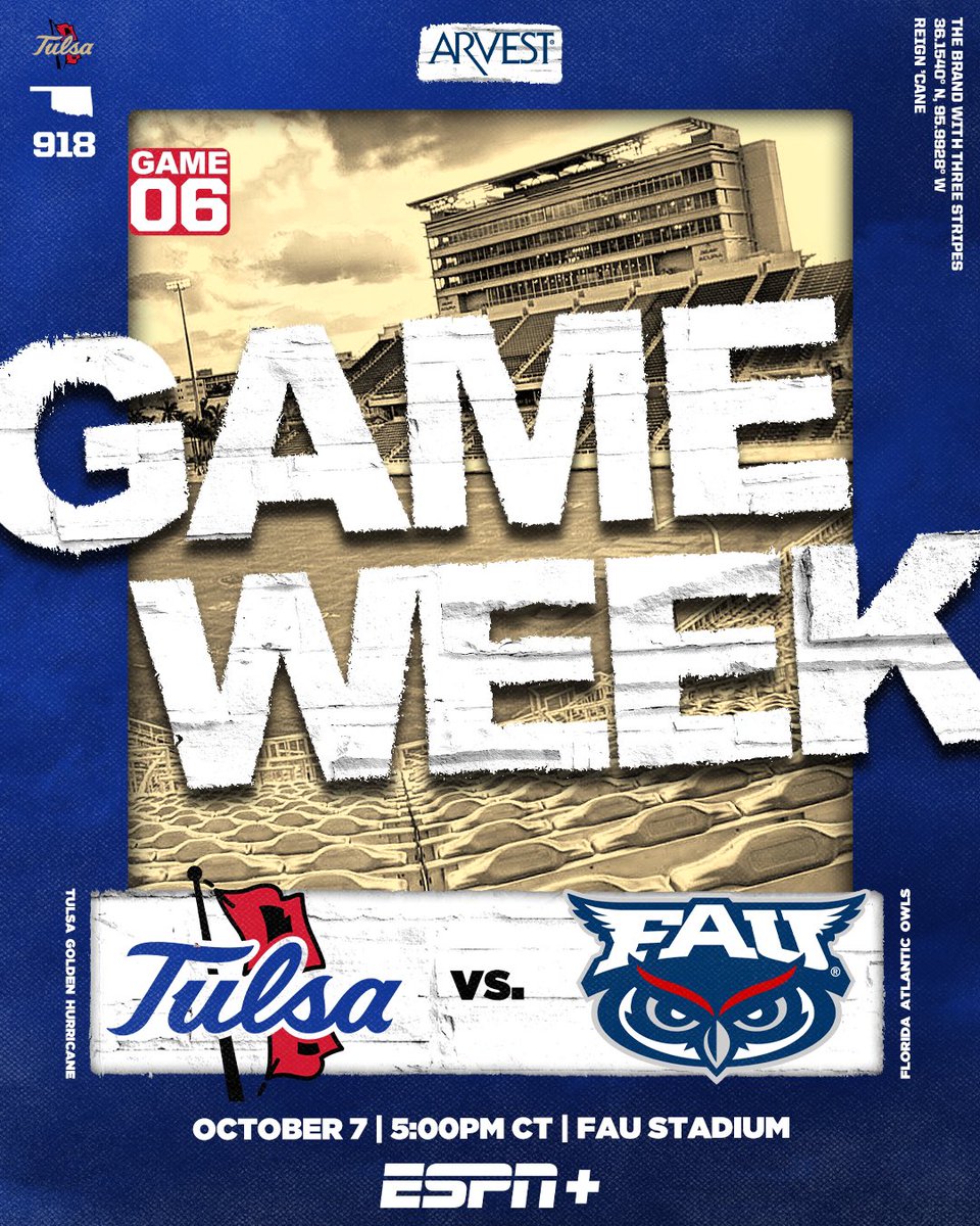 TulsaFootball's tweet photo. 🌀 𝑮𝑨𝑴𝑬 𝑾𝑬𝑬𝑲 🌀 

🗓️ This Saturday, 10/7
⌚️ 5:00 PM CT
📍 FAU Stadium 
📺 ESPN+
📻 BIG COUNTRY 99.5 FM

#ReignCane👑🌀 | #FIGHT https://t.co/isHmswFaQB