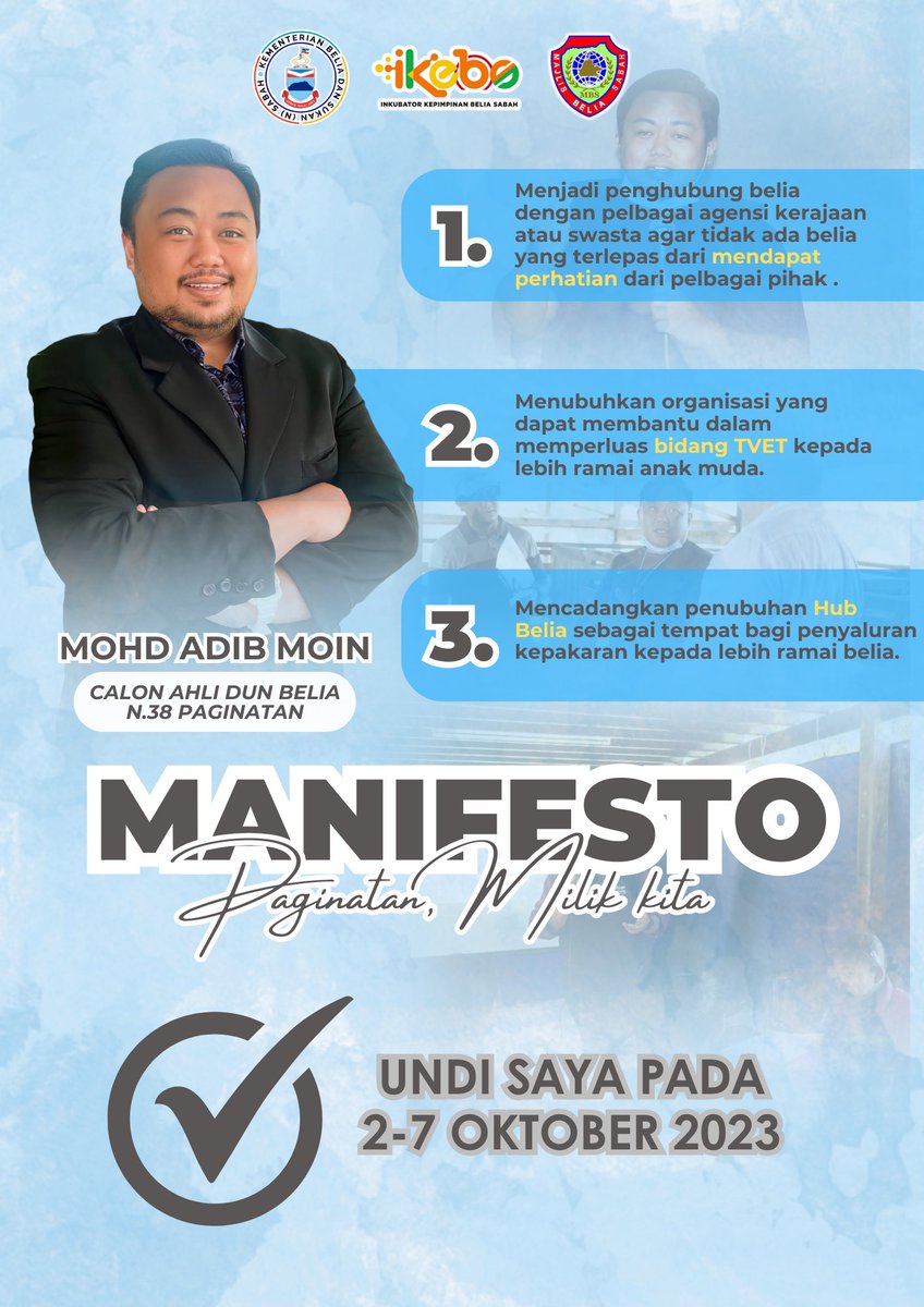 AdibMoin's tweet photo. Bismillahhirrahmannirrahim. Dengan rendah diri saya mencalonkan diri sebagai Calon Dun Belia Sabah N.38 Paginatan.

Mohon sokongan dan dukungan dari rakan-rakan twitter(X) untuk mengundi saya pada 2-7 Oktober ini. InsyaAllah sy akan membawa aspirasi dan suara belia Dun Paginatan. https://t.co/HaCWkcMKGN