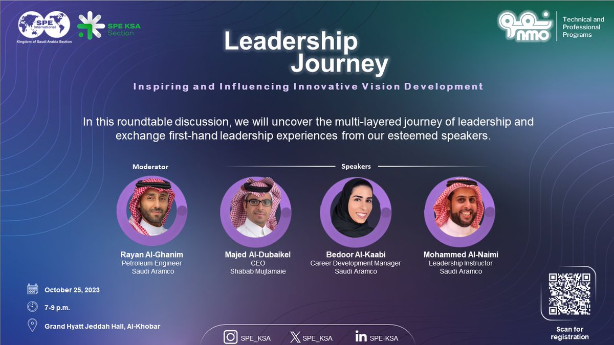 spe_ksa's tweet photo. Join us as we dive into a captivating discussion on leadership! Engage in a thought-provoking roundtable discussion, where our distinguished speakers will share invaluable insights on how to thrive and inspire as leaders. Don't miss out on this opportunity to broaden your horizon https://t.co/1vLHCQAuwT