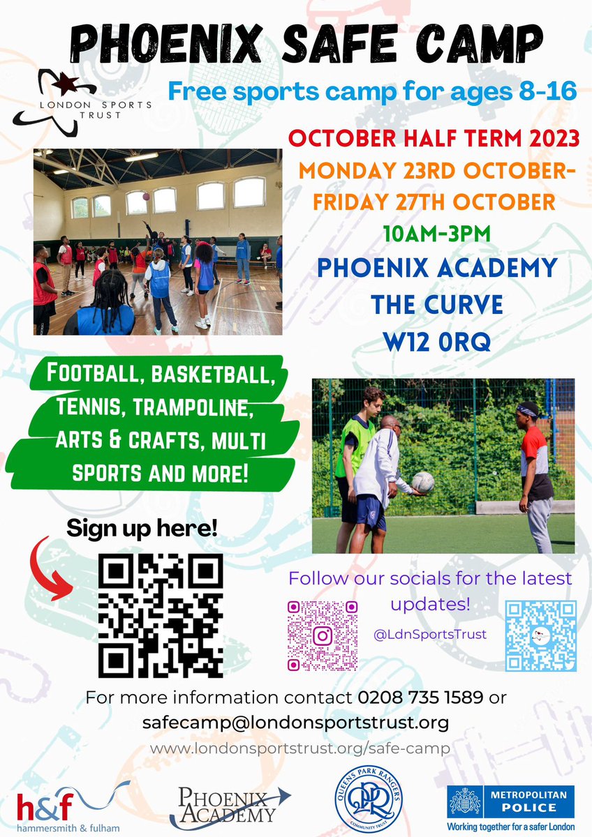 Phoenix SAFE Camp is back for October half term! 

🗓️Monday 23rd October - Friday 27th October, 10am - 3pm. 

📍Phoenix Academy, The Curve, London, W12 0RQ

Lots of fun activities including: trampolining, multi-sports, football and many more! ⚽️🎾🏓

Go to our website to sign up!