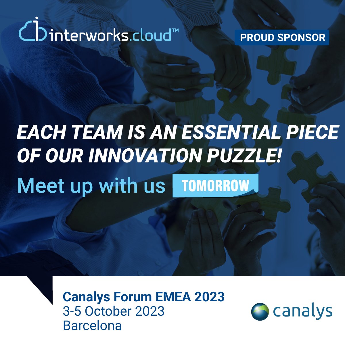infiterracom's tweet photo. 🚀 Exciting news! Our team is ready to shine at @Canalys Forum EMEA 2023 tomorrow!

🔥 Get ready for a powerhouse presence, with leaders from Product, Sales, Marketing, and our CEO uniting.

📅 3-5 October 2023, Barcelona
🌍 https://t.co/dv6sYTreQT
 
#interworkscloud #Sponsors https://t.co/9umbzLzkbp