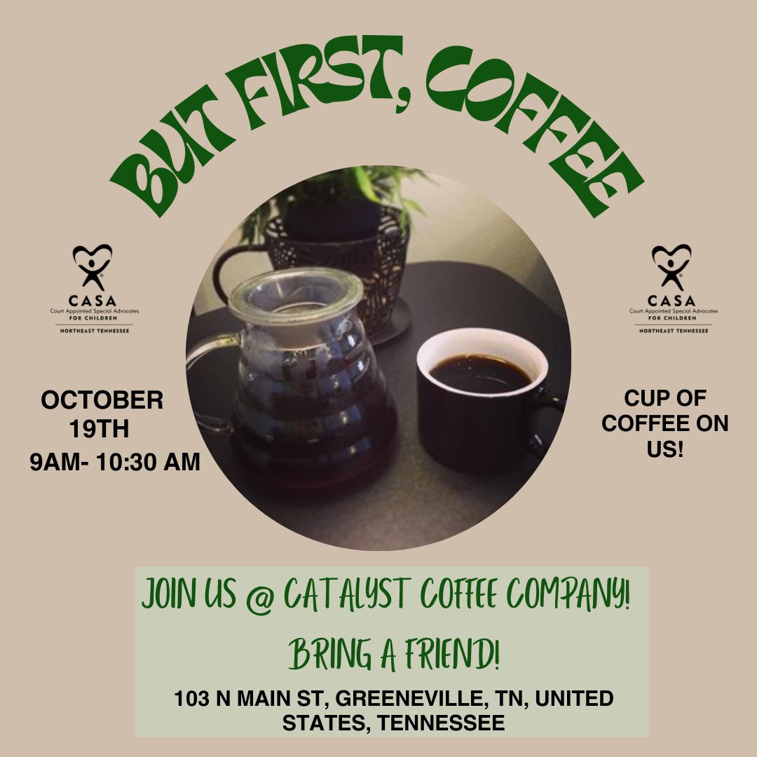 SAVE THE DATE!! Enjoy a cup of hot coffee with us on Thursday morning at the Catalyst coffee shop! We will be there to answer any questions you have about CASA. 

#Greenecounty #GreenevilleTN #beforthechild #tricities #johnsoncity #ErwinTN #Unicoicounty #washingtoncounty