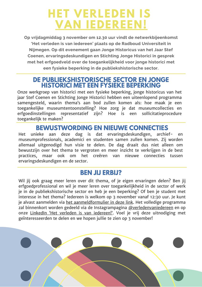 Invitation to an event at Radboud University, Friday November 3 at 12.30. At this event we will discuss accessibility for young historians with a physical disability in the public history sector. <a href="/JongeHistorici/">Jonge Historici</a>