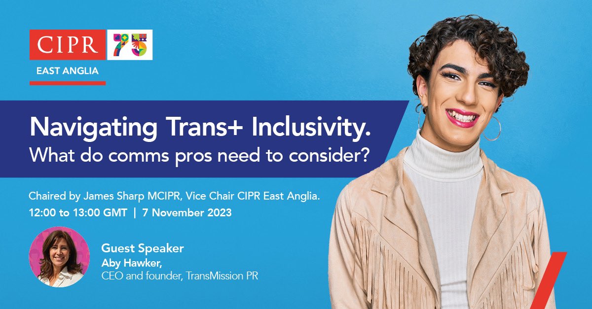 CIPR East Anglia (@cipr_eastanglia) on Twitter photo Join us 7 Nov, 12-1pm, for a talk on Trans+ Inclusivity in comms. Chaired by our Vice Chair @JamesSharp87 , feat. Aby Hawker of <a href="/TransMPR/">TransMission PR</a>. Free for members, Β£15 inc VAT for others, Β£5 for students. Donβt miss it! π³οΈββ§οΈ cipr.co.uk/CIPR/Events/Evβ¦ Join us 7 Nov, 12-1pm, for a talk on Trans+ Inclusivity in comms. Chaired by our Vice Chair @JamesSharp87 , feat. Aby Hawker of <a href="/TransMPR/">TransMission PR</a>. Free for members, Β£15 inc VAT for others, Β£5 for students. Donβt miss it! π³οΈββ§οΈ cipr.co.uk/CIPR/Events/Evβ¦