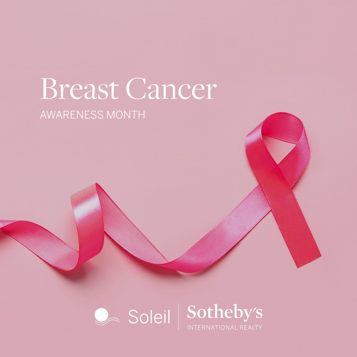 October is Breast Cancer Awareness Month. Join us in spreading awareness, supporting survivors, and working towards a future without breast cancer. 🎗️ 

#BreastCancerAwareness #PinkOctober #Pinktober #SupportSurvivors #SothebysRealty #SoleilSIR