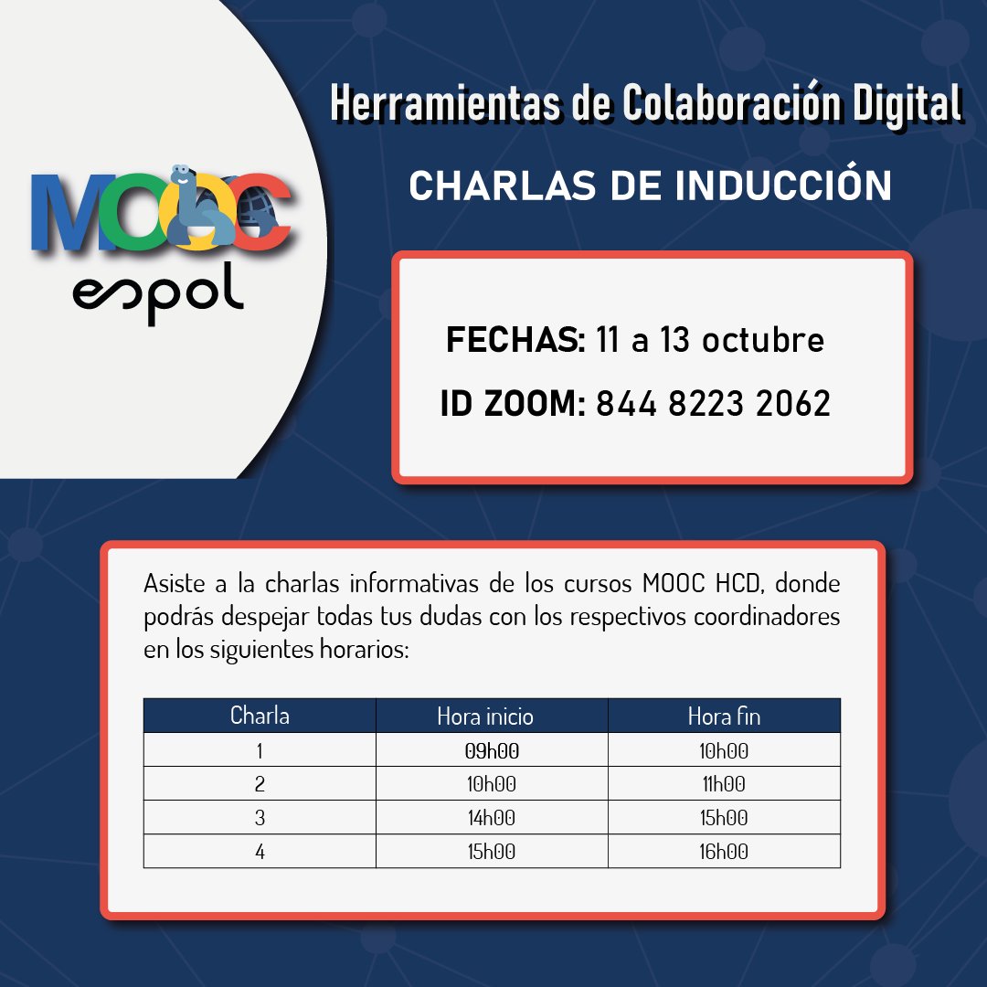 mooc_espol's tweet photo. ¿Conoces ya el curso #MOOCHCD?👨‍💻¿No? Entonces asiste a nuestras charlas de Inducción y conoce todos los detalles: fechas, accesos y más. 
¡Te esperamos! https://t.co/PsTi0B21zJ