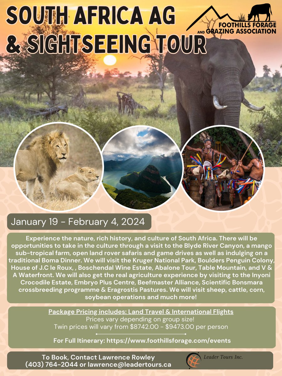 Booking date has been extended! Join us on the FFGA Ag & Sightseeing Tour to South Africa. For full details see the attached draft itinerary and booking form at: foothillsforage.com/southafrica