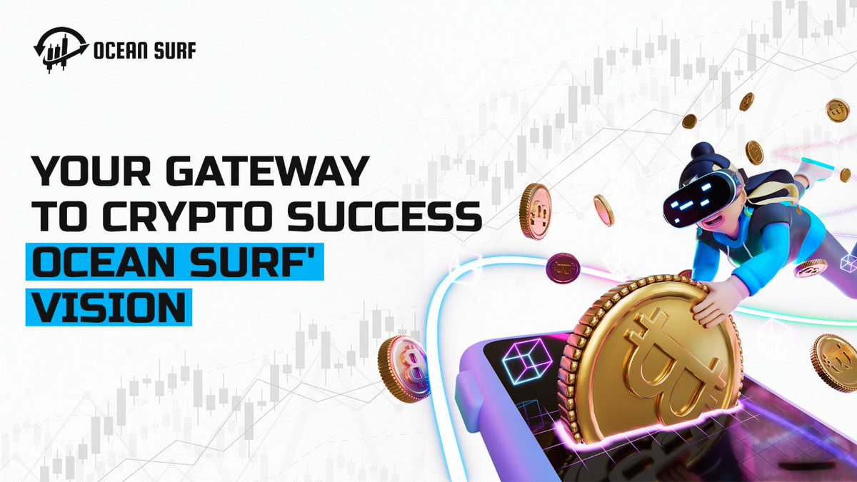🔝 Unlock your crypto potential with Ocean Surf

🧩 Our vision is to empower all, regardless of experience, in the #crypto world. User-friendly platform for #financial goals.

✅ Join us in shaping the future of finance. 👉 oceansurf.io