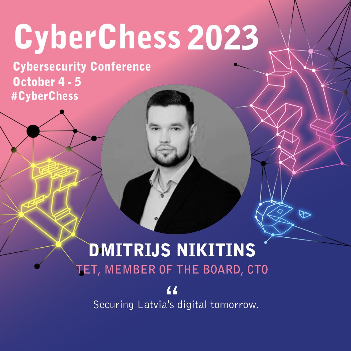 certlv's tweet image. (1/2) #CyberChess2023 ietvaros, 4.10.2023 🕤16-16:30 Dmitrijs Ņikitins,  @mans_tet  valdes loceklis un CTO ar vairāk nekā 15 gadu pieredzi IT jomā, pievienosies konferencei ar prezentāciju “Strādājot pie drošākas Latvijas digitālās rītdienas”.