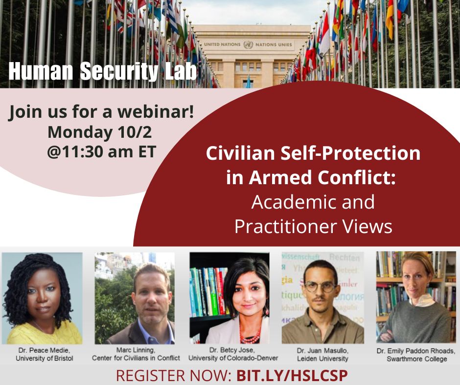 In one hour! Join @umasspolsci & @HSecurityLab for a webinar on civilian self-protection and its impact on conflict dynamics. Monday 10/2, 11:30 am ET. Insights from @PeaceMedie, @BetcyJ, @marc_linning and others, hosted by @charlicarpenter. Register now: buff.ly/3RR1MFt