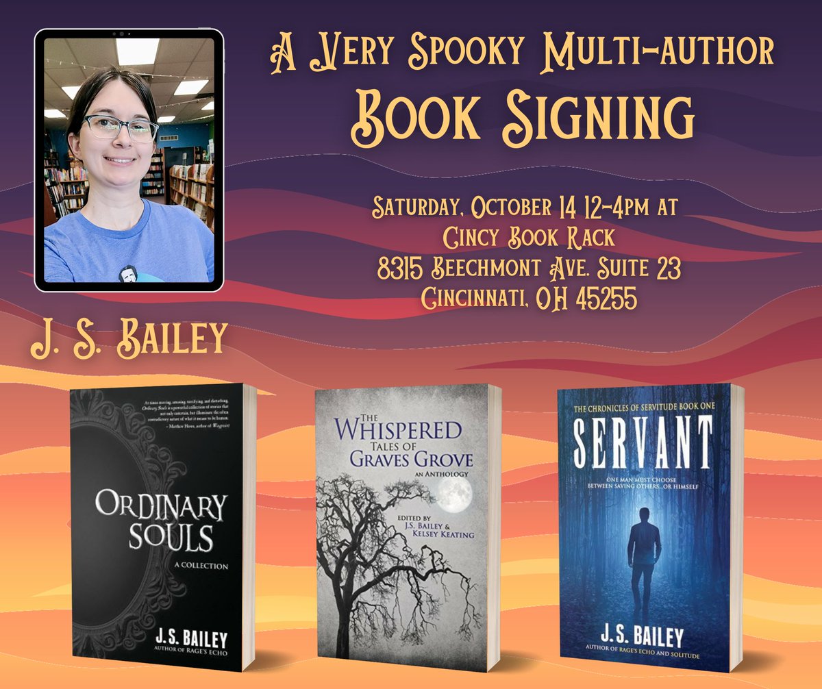 cincybookrack's tweet photo. We have a fifth author joining our Very Spooky Multi-Author Book Signing on October 14! J. S. Bailey will be here at Cincy Book Rack signing her spookiest of books. https://t.co/OOxTuKVZWb
