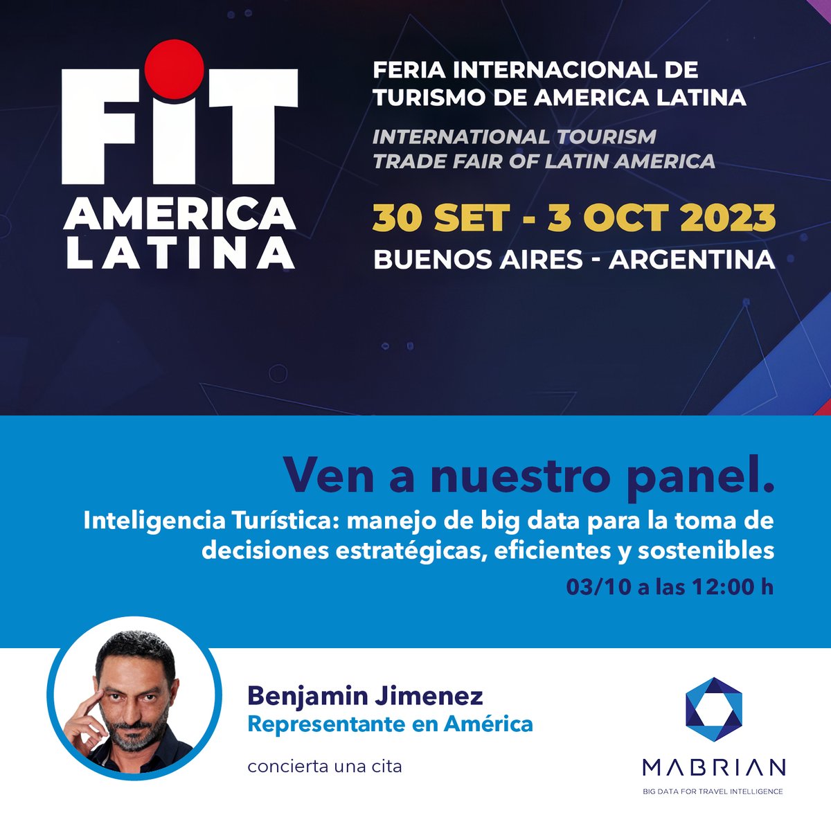 Mañana participamos en el Travel Forum Latam, en la <a href="/feriadeturismo/">FIT América Latina</a> de Argentina, en un panel sobre el #bigdata para la toma de decisiones estratégicas, eficientes y sostenibles. Si quieres una reunión con <a href="/MabrianOfficial/">Mabrian Technologies</a>, contáctanos aquí: mabrian.com/contact/ #FIT2023