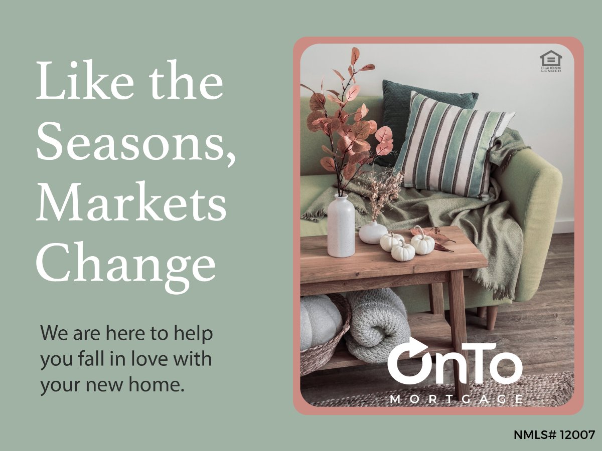 Like the Seasons, Markets Change! But we are here to guide you through every twist and turn and help to find you a mortgage program that works best for YOU.

Reach out today to learn more about our programs.

#fallseason #mortgagemarket #realestatemarket #mortgageloanprograms
