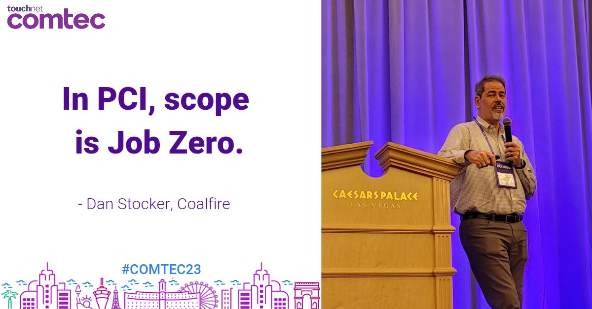 TouchNet's tweet image. From PCI Workshop at #COMTEC2023, a smaller scope: 

✅️ will have fewer risks
✅️ is more tractable to secure
✅️ will be easier to manage for compliance
✅️ lowers the cost of compliance