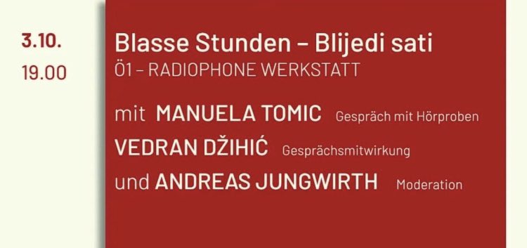 Manuela Tomic (@tomic_manuela_) on Twitter photo Morgen wird in der Alten Schmiede mein zweisprachiges Hörspiel „Blasse Stunden/ Blijedi sati“ präsentiert. Freue mich, wenn ihr kommt! 🤓 Und der tolle <a href="/vedrandzihic/">Vedran Dzihic</a> wird mich im Gespräch über Literatur, Reflexion, Krieg und den Balkan bestens unterstützen 👇🏻 Morgen wird in der Alten Schmiede mein zweisprachiges Hörspiel „Blasse Stunden/ Blijedi sati“ präsentiert. Freue mich, wenn ihr kommt! 🤓 Und der tolle <a href="/vedrandzihic/">Vedran Dzihic</a> wird mich im Gespräch über Literatur, Reflexion, Krieg und den Balkan bestens unterstützen 👇🏻
