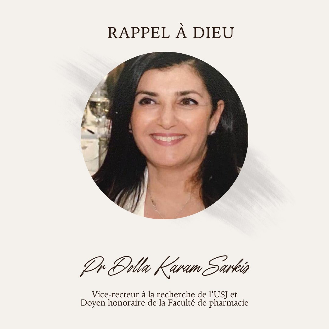USJLiban's tweet photo. C’est avec une grande douleur que nous avons appris le décès du Pr Dolla Karam Sarkis, Vice-recteur à la recherche de l'USJ et Doyen honoraire de la Faculté de Pharmacie, le 2 octobre 2023.
Lire plus : https://t.co/SpUBnjoxA2 https://t.co/4UN2yNSkb0