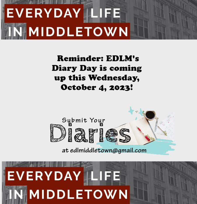 📆 Reminder: EDLM's Diary Day is coming up this Wednesday, October 4, 2023! 📔✍️
Submit your diaries at edlmiddletown@gmail.com