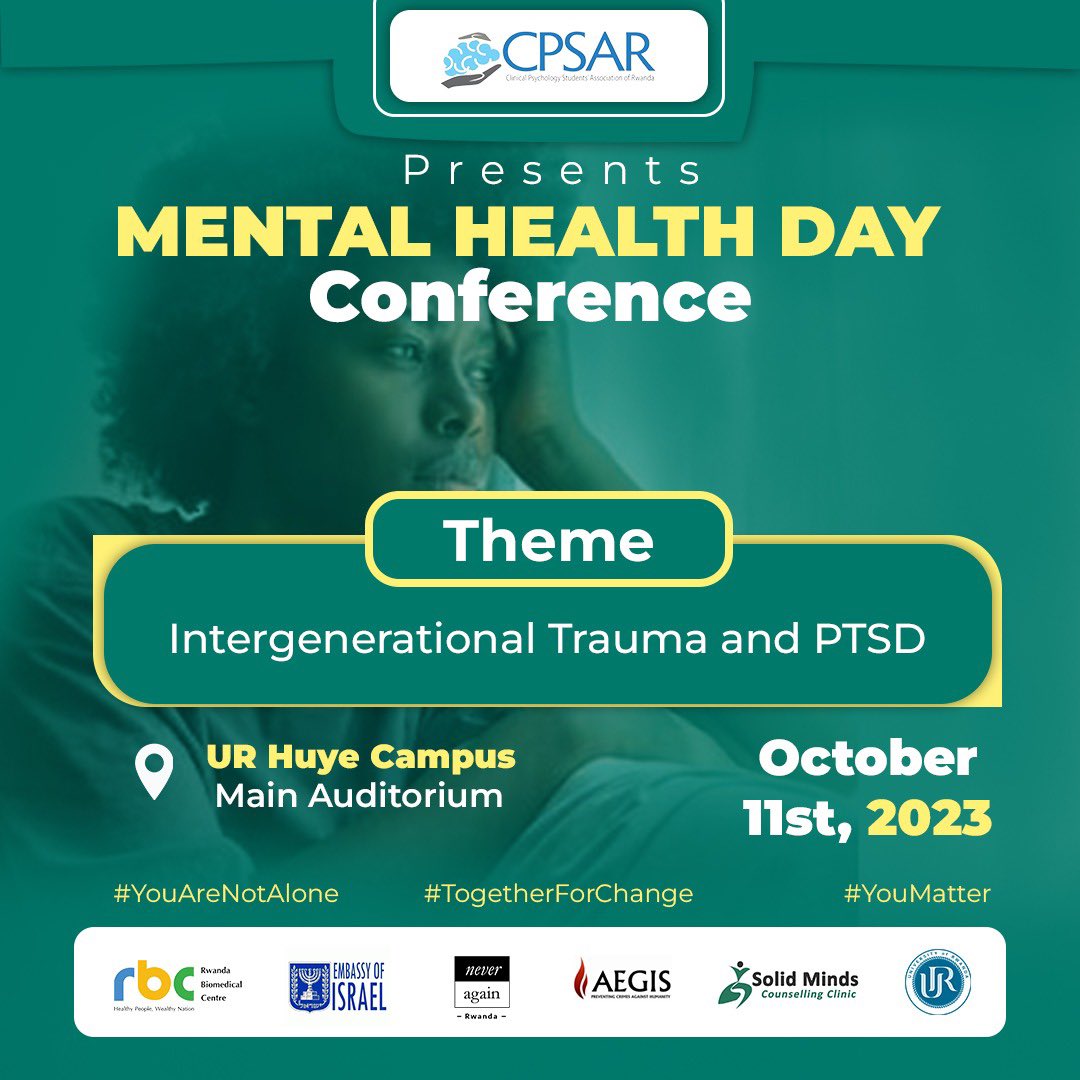 harerimana_tito's tweet photo. #WorldMentalHealthDay2023
@cpsarwanda is organizing Mental Health Conference under the theme “Intergenerational Trauma and PTSD” at @Uni_Rwanda / @UR_Huye on 11th.October.2023
📌 You are all invited
@RBCRwanda @Aegis_Trust @unicefrw @NARwanda @IsraelinRwanda @SolidMindsRw @The_One_William @AmbEinatWeiss
#WorldMentalHealthDay2023
