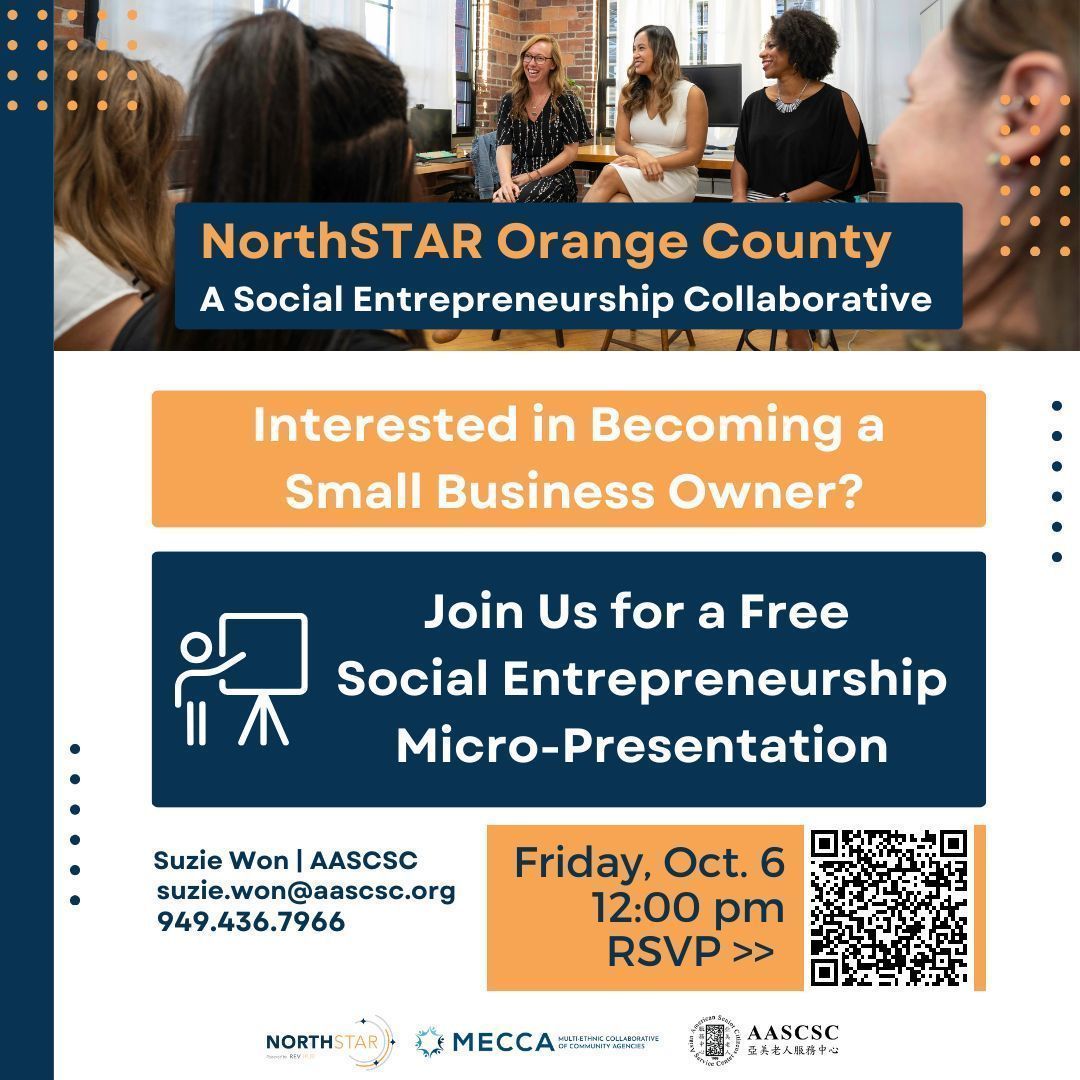 We offer free micro-presentations to help you learn how to start your own business in Orange County. To learn more, join our webinar this Friday, Oct. 6 at noon Pacific. Sign up using the QR code.

@ocmecca #northstaroc #revhub #entrepreneur