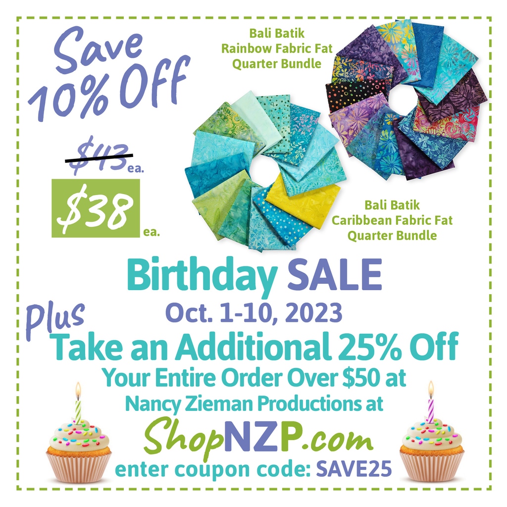 Double Discount Birthday SALE Alert! Save 10% Off Caribbean &amp; Rainbow Bali Batik Fat Quarter Packs + PLUS Take an Extra 25% Off Orders over $50! Enter code SAVE25 at ShopNZP.com.

#NZPBlog #BirthdaySale #NancyZiemanProductions #StitchItSisters #sewing NZPSale #ShopNZP