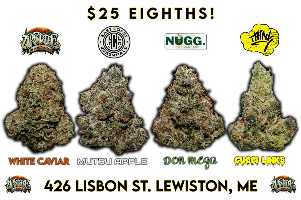UpstateGardens's tweet photo. $25 Eights! In Store NOW!

White Caviar - Upstate Gardens
Mutsu Apple - East Coast Essentials
Don Mega - NUGG.
Gucci Links - Thinkhigher

Not Photographed Upstate Gardens $25 Eights:
Valley Girl
Purple Chem
SFV OG

See you soon ;) https://t.co/IhiesowoiF