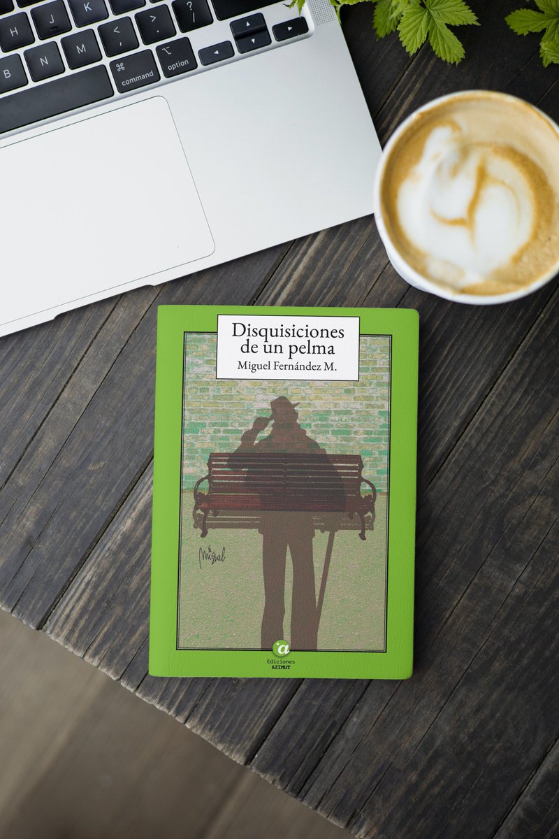 Edicion_AZIMUT's tweet photo. No te pierdas nuestra novedad editorial: Disquisiciones de un pelma, de Miguel Hernández M.

Porque los pelmas existen, no tengan dudas: sin características comunes que los delaten, cuando nos queremos dar cuenta ya los tenemos ahí...

¡Ya disponible en España e Hispanoamérica! https://t.co/p79UampCF2