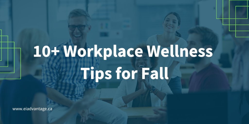 #WorkplaceWellness is a critical component of job satisfaction and productivity. Achieving resilience at work requires effort, but there are many tips to help you and your teams stay well as the weather gets colder. Here are 10+ tips: eiadvantage.ca/10-workplace-w…