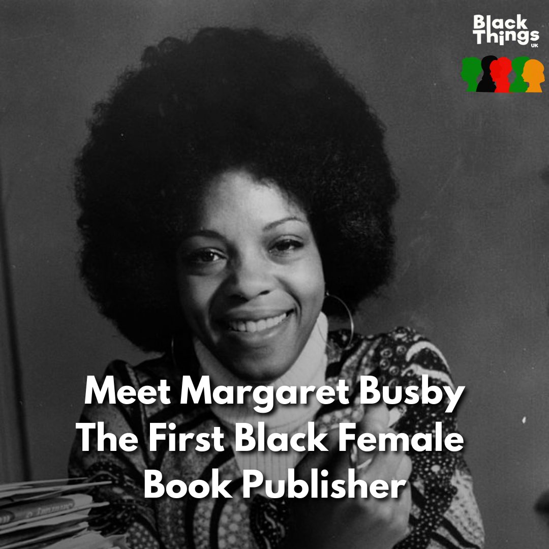 Meet Margaret Busby 🖤

Born in Ghana and educated in the UK, she became the first Black female publisher - and, at the time, the youngest publisher - in Britain when she co-founded Allison and Busby in 1967.

Black History 365 🖤
#BlackHistoryMonth